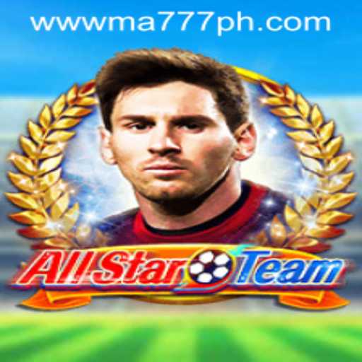 Exploring AllStarTeam: A Comprehensive Guide to the Game with MA777 Keyword