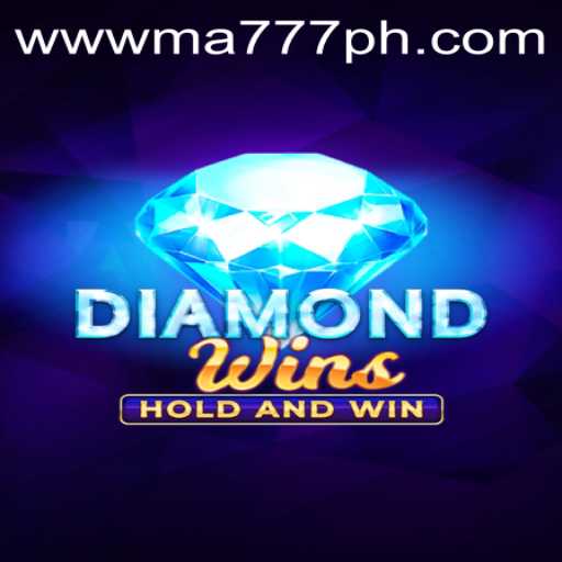 Explore the Exciting World of DiamondWins: A Comprehensive Guide to the Game with MA777
