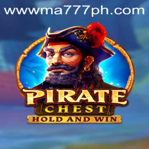 Discover the Exciting World of PirateChest Using MA777