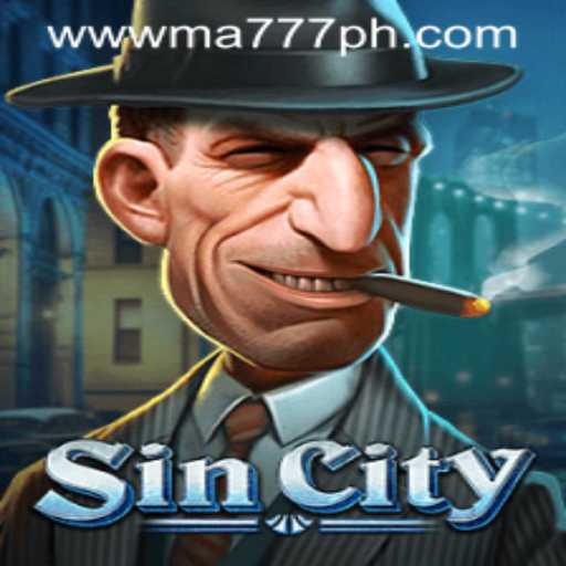 Exploring the Thrilling World of SinCity: MA777